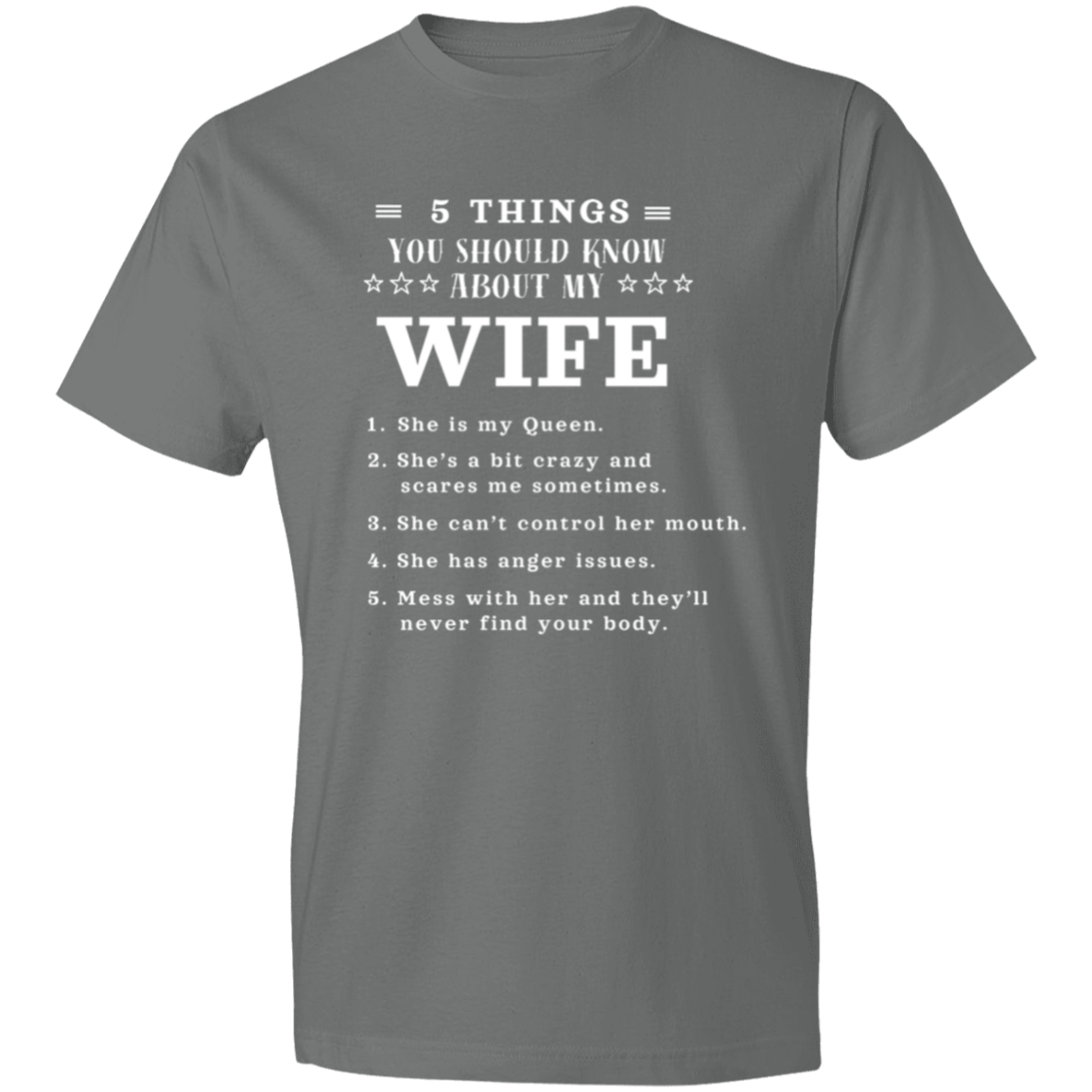 5 Things You should Know About My Wife / T-Shirt / Multiple Colors