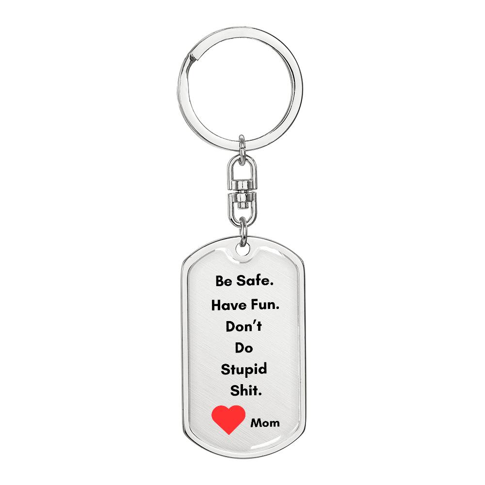 Mom Reminder Keychains for Big Kids