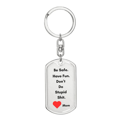 Mom Reminder Keychains for Big Kids