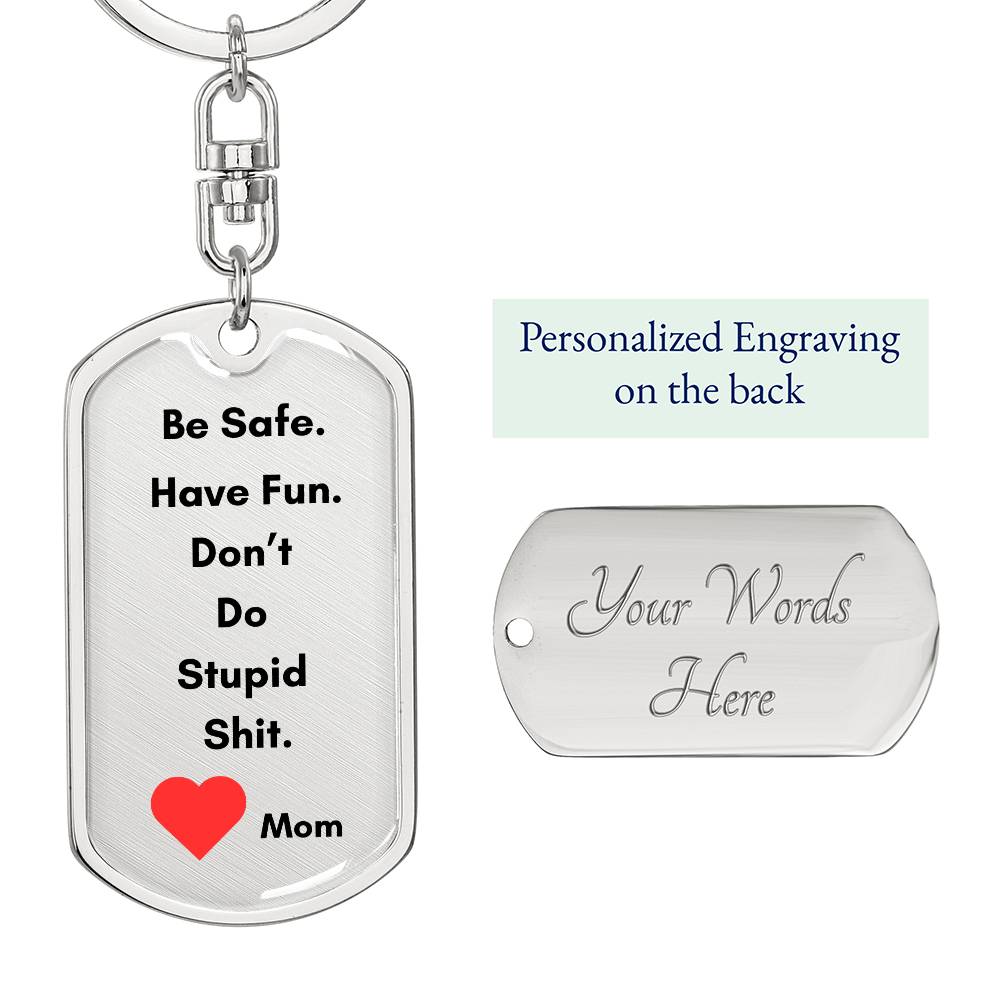 Mom Reminder Keychains for Big Kids