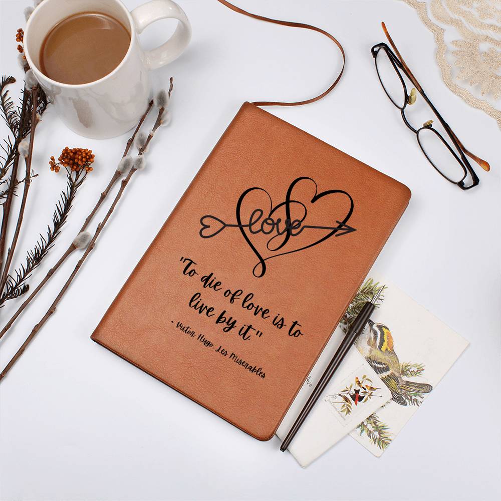 Vegan Leather Journal: Les Misérables Quote with Heart motif