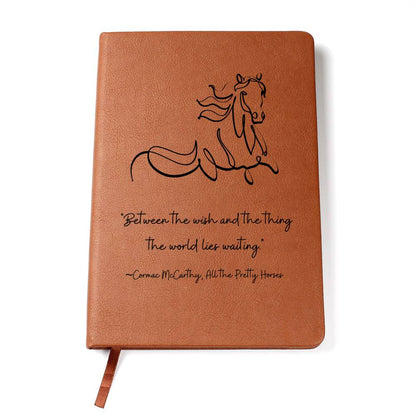 Vegan Leather Journal: Cormac McCarthy Quote Journal with Horse Motif