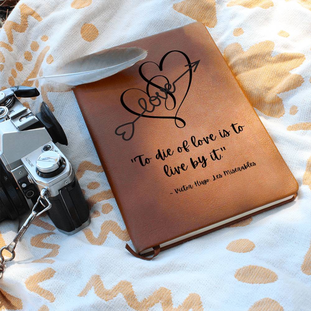 Vegan Leather Journal: Les Misérables Quote with Heart motif